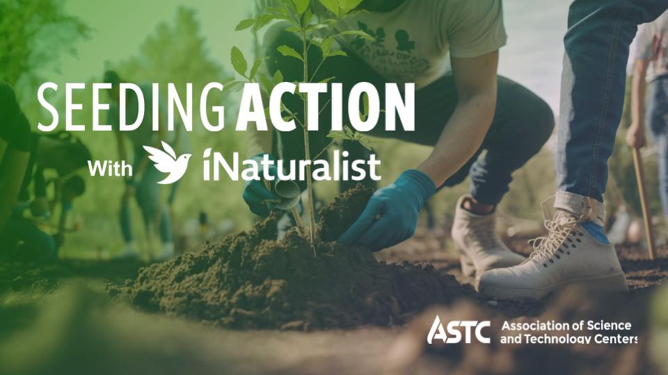 ASTC iNaturalist webinar